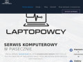 Podgląd https://www.laptopowcy.pl/serwis-laptopow-naprawa-notebookow-piaseczno-warszawa-ursynow/